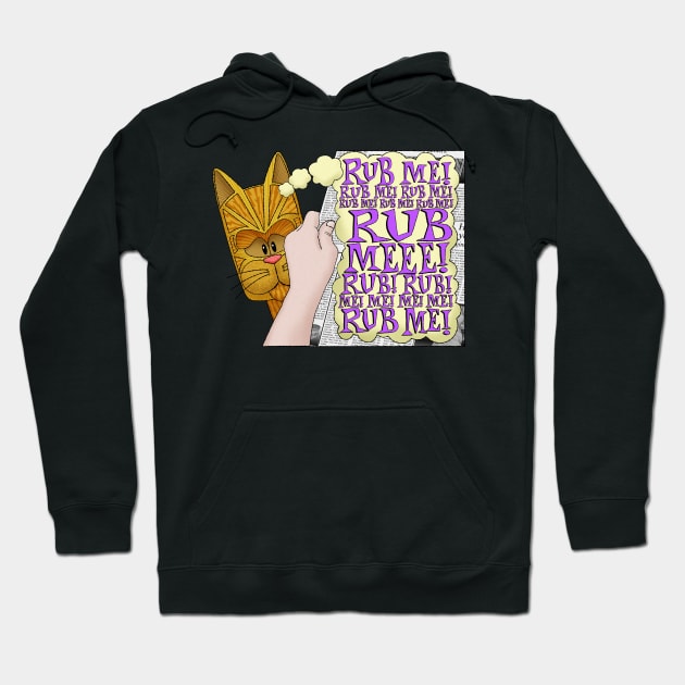 Rub Me! Hoodie by AfterLater Art